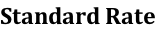 Standard Rate